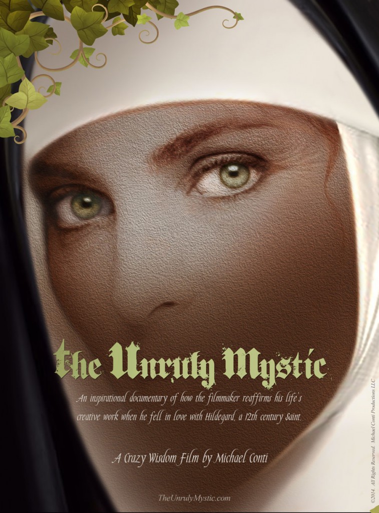Poster of The Unruly Mystic: Saint Hildegard
