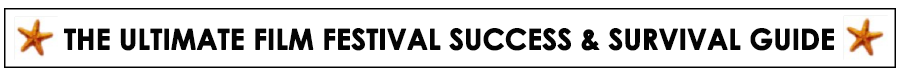 Film Festival Survival Guide